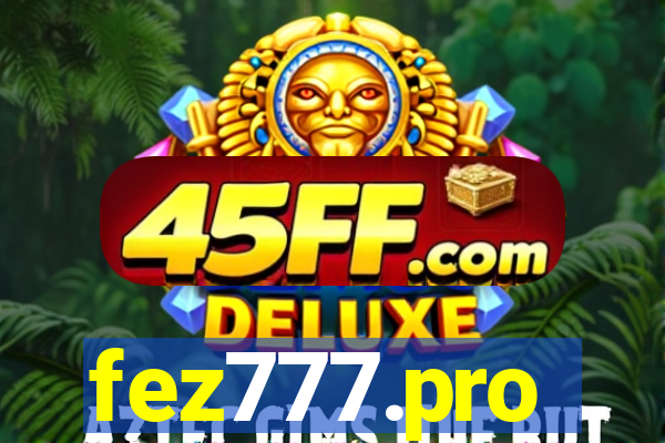 fez777.pro