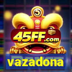vazadona